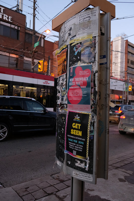 Take Over Toronto: 2 Week Poster Distribution: 500 Posters & City-Wide Distribution