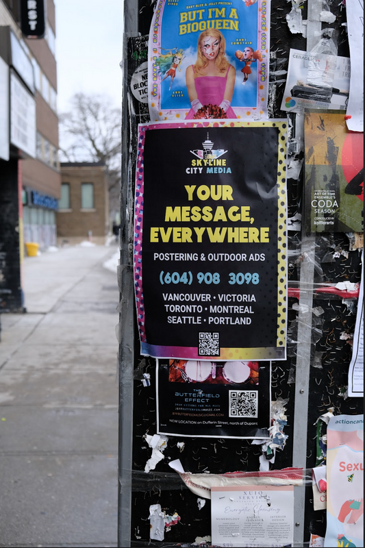 Take Over Toronto: 4 Week Poster Distribution: 1200 Posters & City-Wide Distribution